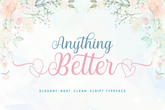 Anything Better: A Handwritten Typeface for Editorial Design