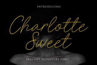 Charlotte Sweet: The Elegant Typeface for Handmade Labels and Branding