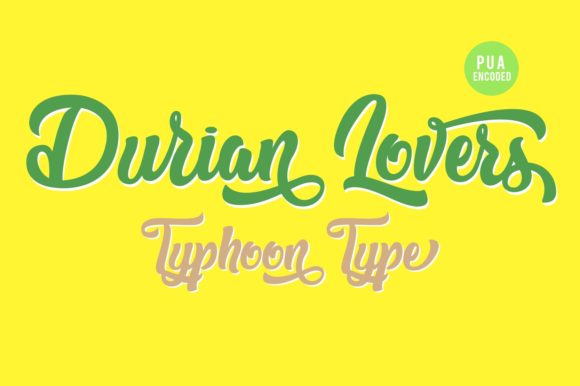 Durian Lovers: A Romantic Script Typeface for Modern Branding