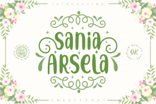 Sania Arsela: The Handwritten Typeface That Elevates Digital Branding